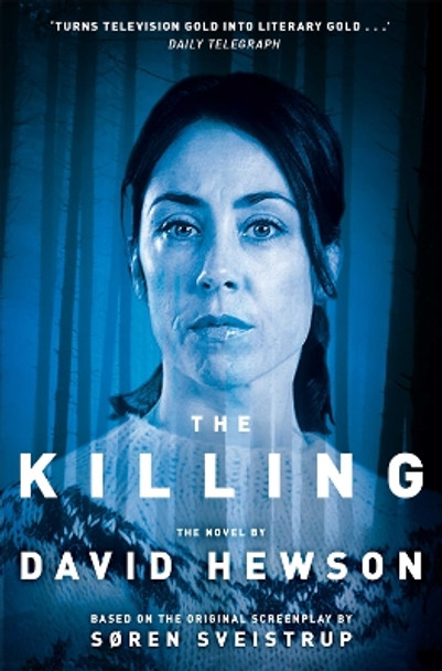 The Killing 1 by David Hewson 9781447208419