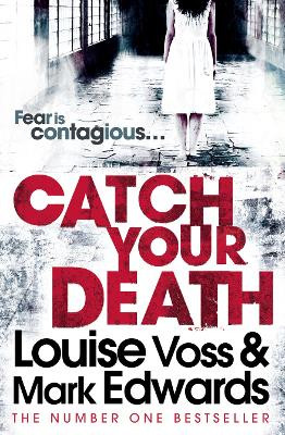 Catch Your Death by Mark Edwards 9780007460700
