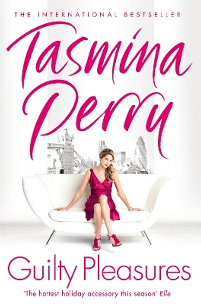 Guilty Pleasures by Tasmina Perry 9780007264971