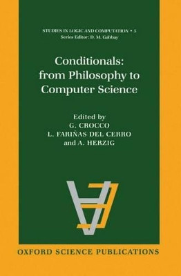 Conditionals: From Philosophy to Computer Science by G. Crocco 9780198538615