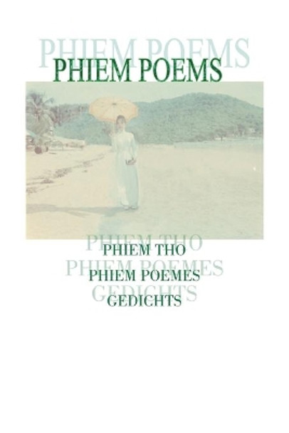 Phiem Poems by Phiem 9781412013185