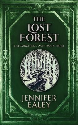 The Lost Forest by Jennifer Ealey 9784867511893