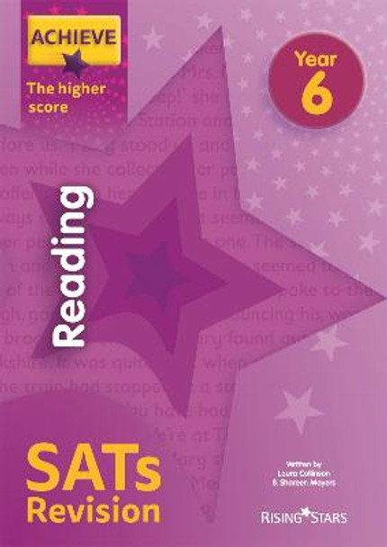 Achieve Reading SATs Revision The Higher Score Year 6 by Laura Collinson