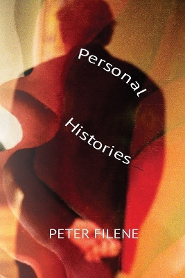 Personal Histories by Peter Filene 9781737533603