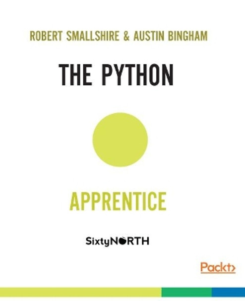 The Python Apprentice by Robert Smallshire 9781788293181