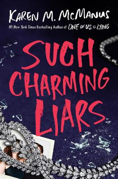 Such Charming Liars by Karen M. McManus 9780593485064