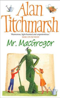 Mr MacGregor by Alan Titchmarsh 9780743478472