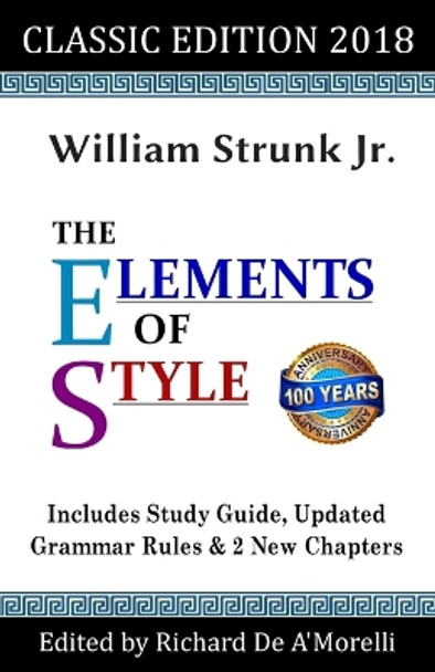 The Elements of Style: Classic Edition (2018) by William Strunk Jr 9781643990033