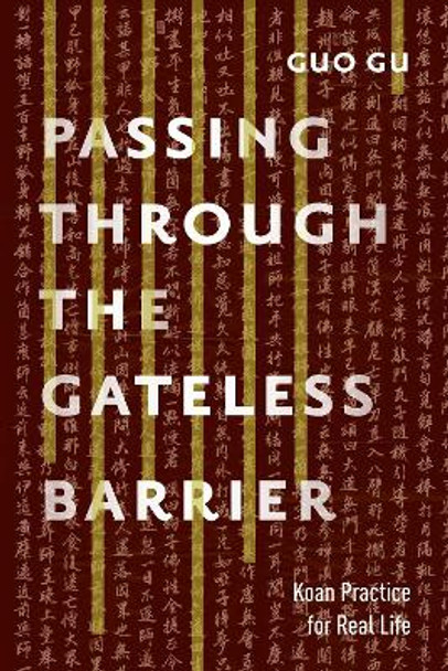 Passing Through The Gateless Barrier by Guo Gu