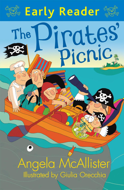 Early Reader: The Pirates' Picnic Angela McAllister 9781444010947