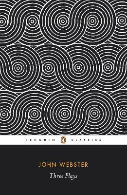 Three Plays by John Webster 9780140430813