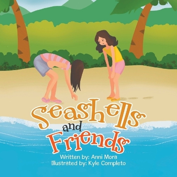 Seashells and Friends by Anni Mora 9780228895275