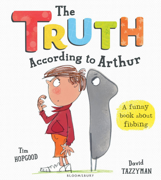 The Truth According to Arthur by Tim Hopgood 9781408864999 [USED COPY]