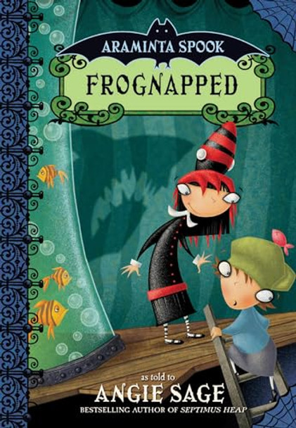 Araminta Spook: Frognapped by Angie Sage 9780747583486 [USED COPY]