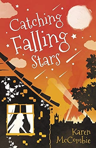 Catching Falling Stars by Karen McCombie 9781407138893 [USED COPY]