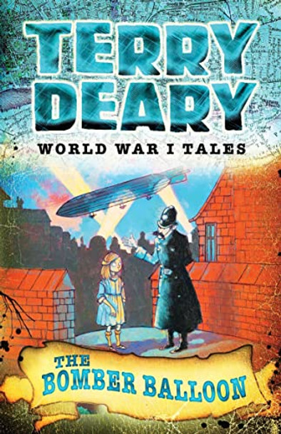 World War I Tales: The Bomber Balloon by Terry Deary 9781408191651 [USED COPY]