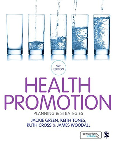 Health Promotion: Planning & Strategies by Ruth Cross 9781446294000 [USED COPY]