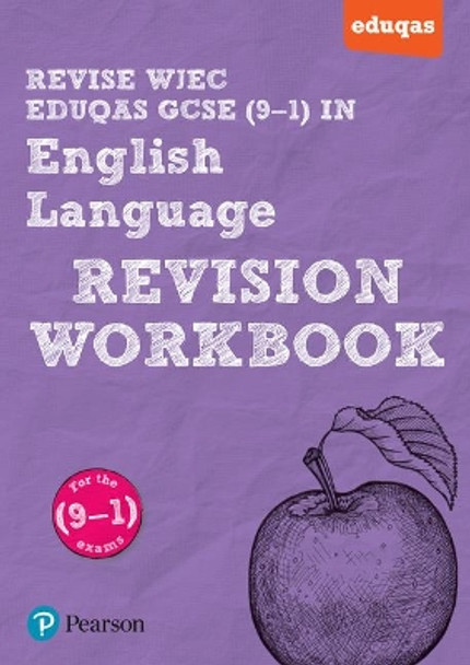 REVISE WJEC Eduqas GCSE (9-1) in English Language Revision Workbook: for the (9-1) qualifications by Julie Hughes 9781447987956 [USED COPY]