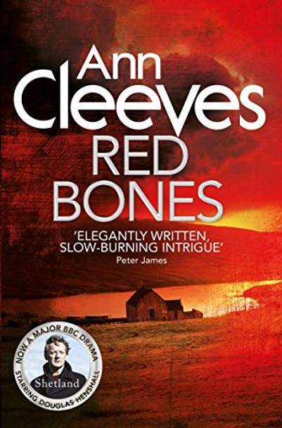 Red Bones by Ann Cleeves 9781447274469 [USED COPY]