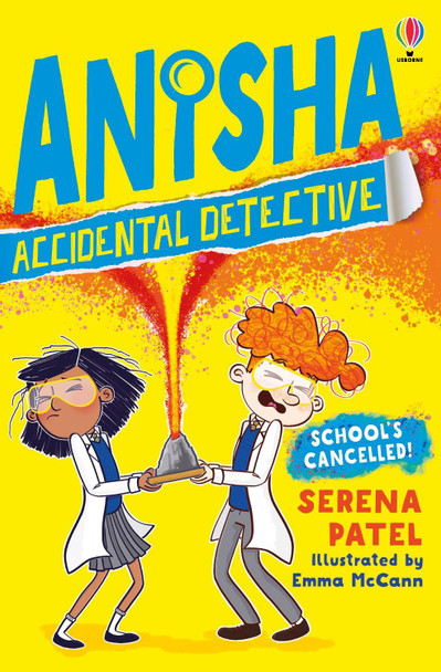 School's Cancelled by Serena Patel 9781474959537 [USED COPY]