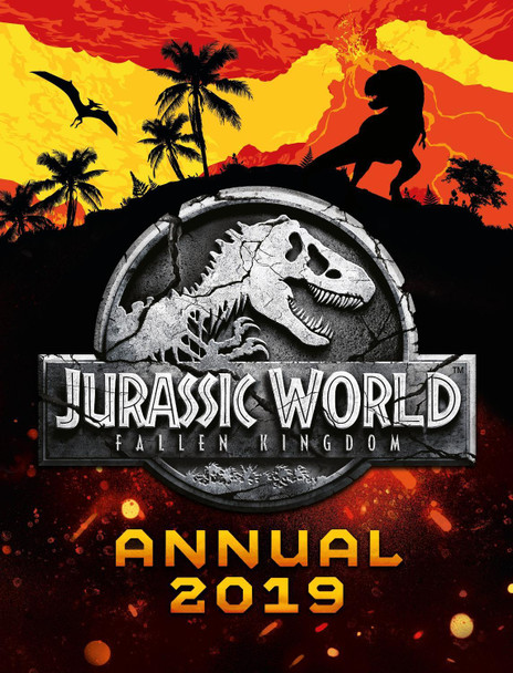 Jurassic World Fallen Kingdom Annual 2019 by Egmont Publishing UK 9781405291163 [USED COPY]