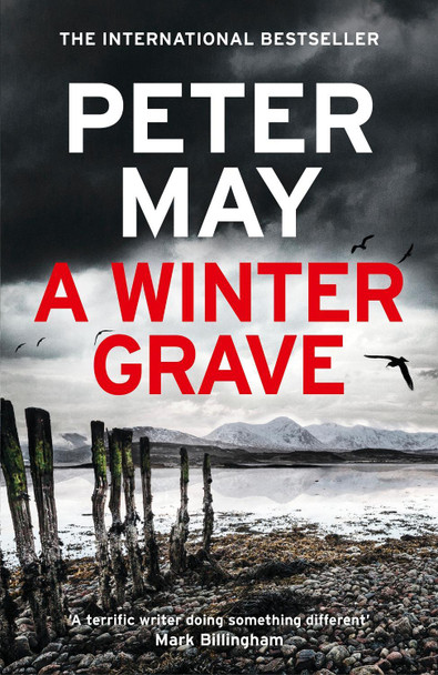 A Winter Grave: a chilling new mystery set in the Scottish highlands by Peter May 9781529428483 [USED COPY]