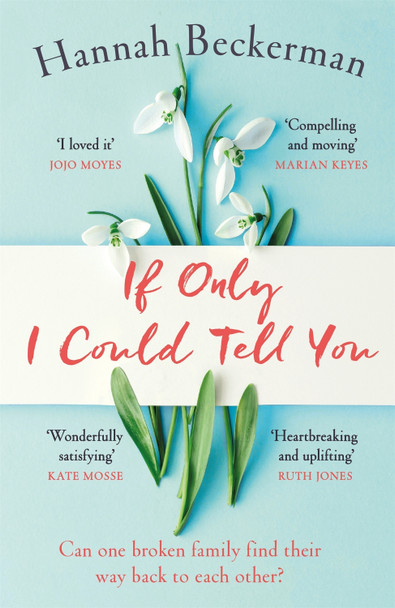 If Only I Could Tell You by Hannah Beckerman 9781409177326 [USED COPY]