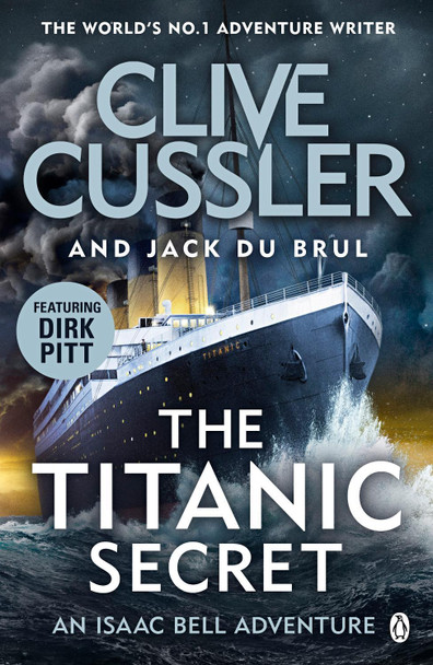 The Titanic Secret by Clive Cussler 9781405936859 [USED COPY]