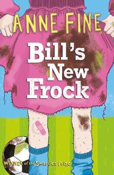 Bill's New Frock by Anne Fine 9781405233187 [USED COPY]