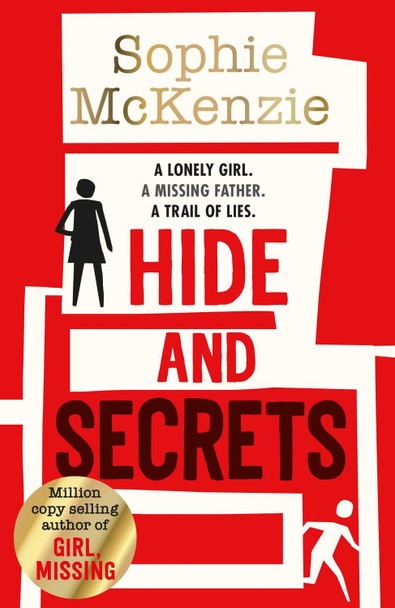 Hide and Secrets by Sophie McKenzie 9781471199103 [USED COPY]