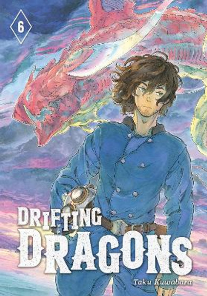 Drifting Dragons 6 by Taku Kuwabara