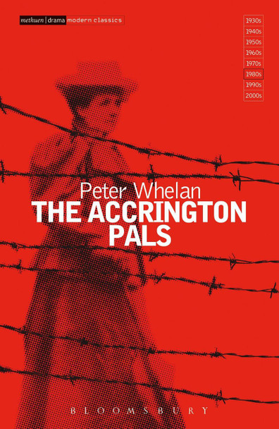 The Accrington Pals by Peter Whelan 9781408137109 [USED COPY]