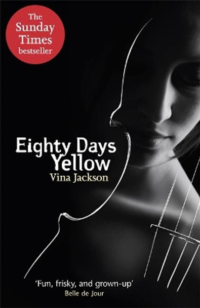 Eighty Days Yellow by Vina Jackson 9781409127741 [USED COPY]