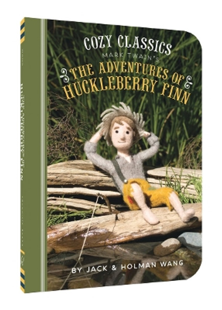 Cozy Classics: The Adventures of Huckleberry Finn by Jack Wang 9781452152493 [USED COPY]