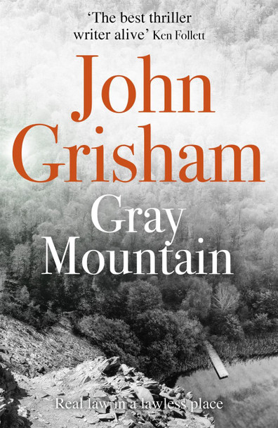 Gray Mountain by John Grisham 9781444765656 [USED COPY]