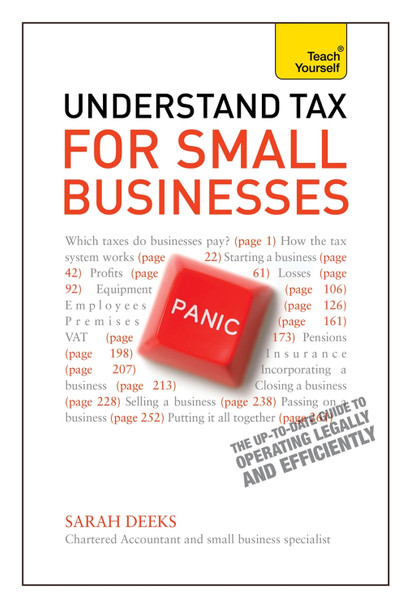 Understand Tax for Small Businesses: Teach Yourself by Sarah Deeks 9781444171280 [USED COPY]