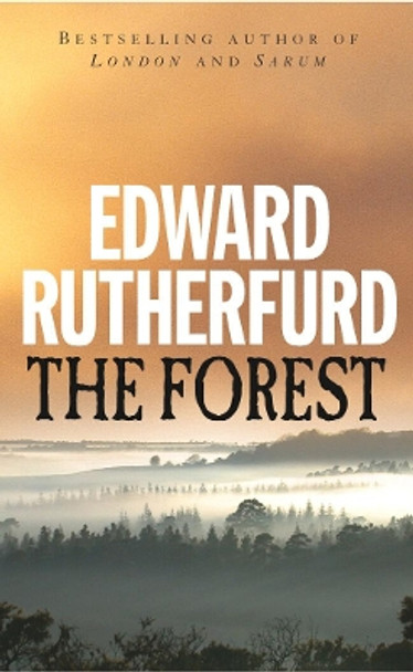 The Forest by Edward Rutherfurd 9780099279075 [USED COPY]