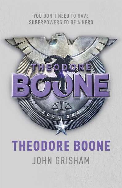 Theodore Boone: Theodore Boone 1 by John Grisham 9781444714500 [USED COPY]