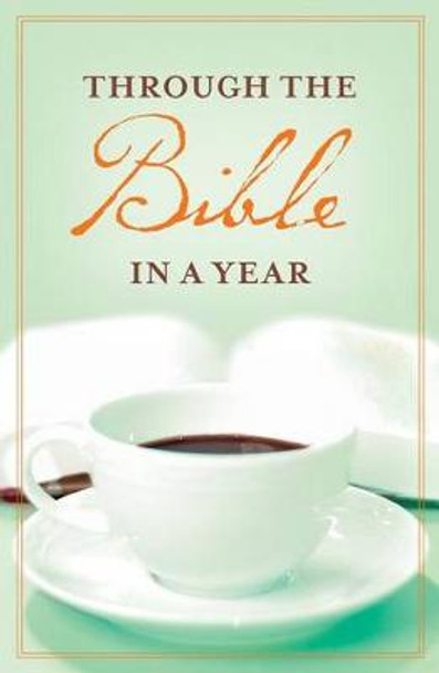 Through the Bible in a Year (Pack of 25) by Good News Publishers