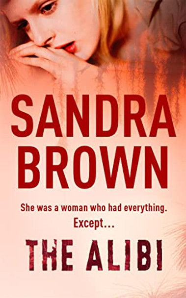 The Alibi by Sandra Brown 9780340836446 [USED COPY]