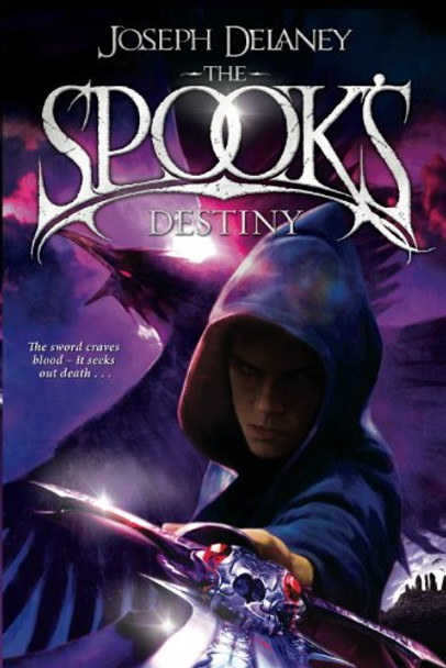 The Spook's Destiny: Book 8 by Joseph Delaney 9780370331805 [USED COPY]