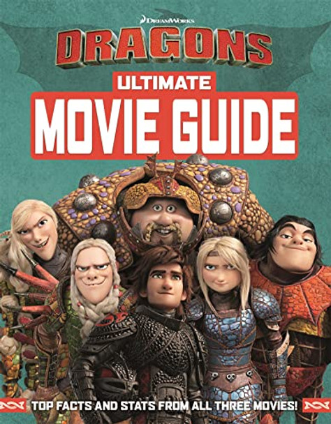 How To Train Your Dragon The Hidden World: Ultimate Movie Guide by DreamWorks Animation 9781444946932 [USED COPY]