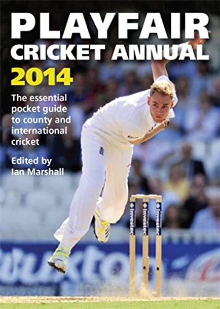 Playfair Cricket Annual 2014 by Ian Marshall 9781472212177 [USED COPY]