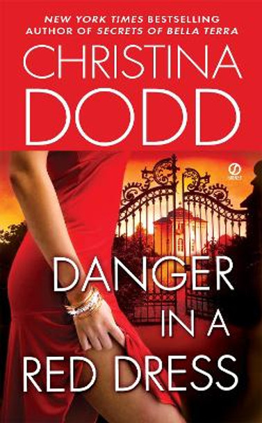 Danger in a Red Dress by Christina Dodd 9780451226266