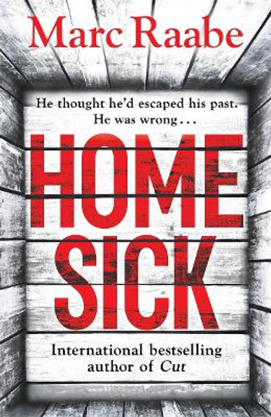 Homesick by Marc Raabe 9781785767265 [USED COPY]