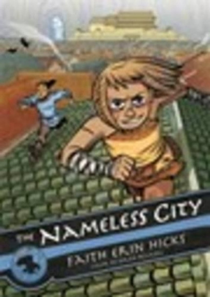 The Nameless City by Faith Erin Hicks 9781626721562 [USED COPY]