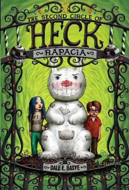 Rapacia: The Second Circle of Heck by Dale E. Basye 9780375840784