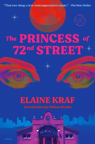 The Princess of 72nd Street: A Novel by Elaine Kraf 9780593731826