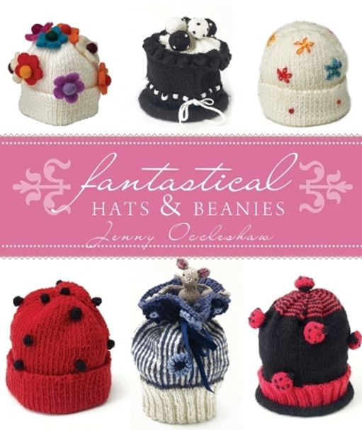 Fantastical Hats & Beanies by Jenny Occleshaw 9781742572864 [USED COPY]