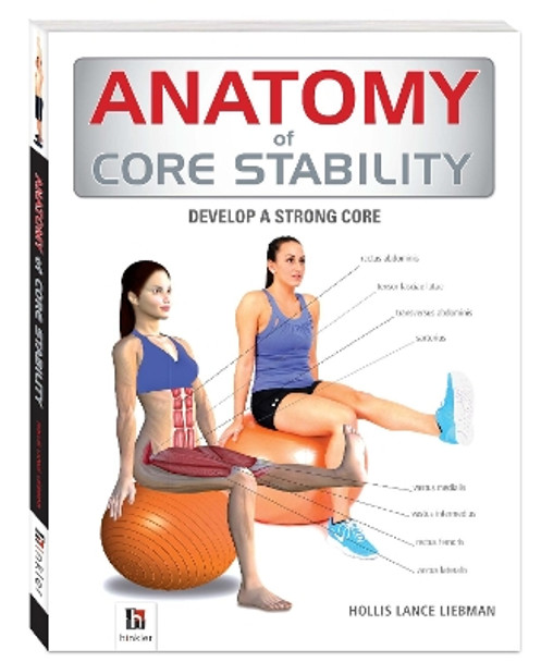 Anatomy of Core Stability by Hinkler Pty Ltd 9781743528518 [USED COPY]